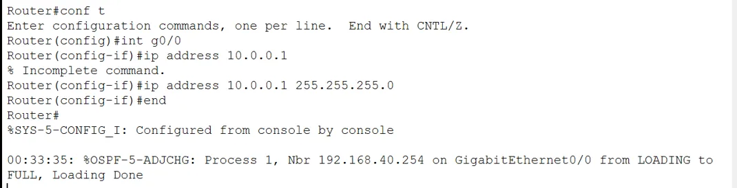 CLI IOS : ajout de l'adresse 10.0.0.1/24 sur g0/0 puis message OSPF-5-ADJCHG indiquant le passage du voisin de LOADING à FULL.